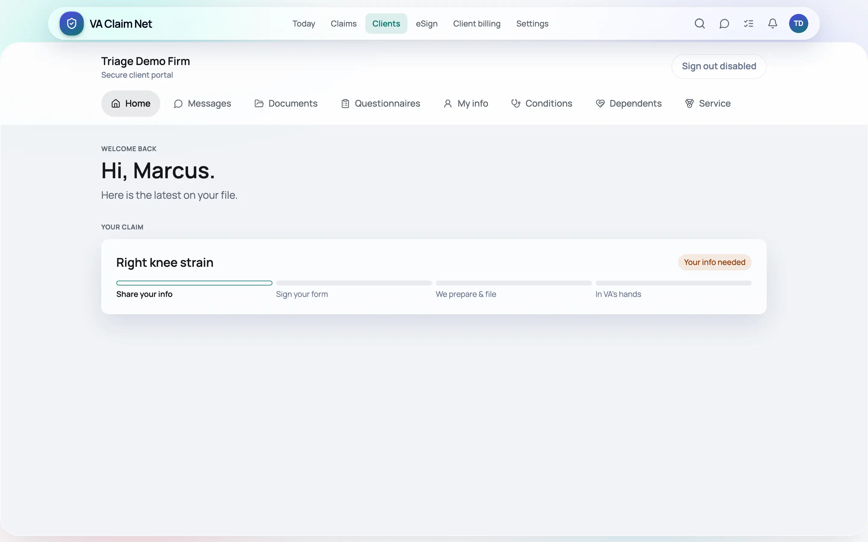 The veteran's own view of the client portal, carrying the firm's name, greeting Marcus by name and showing his Right knee strain claim on a four-step progress bar that runs from sharing his information to the claim being in VA's hands.